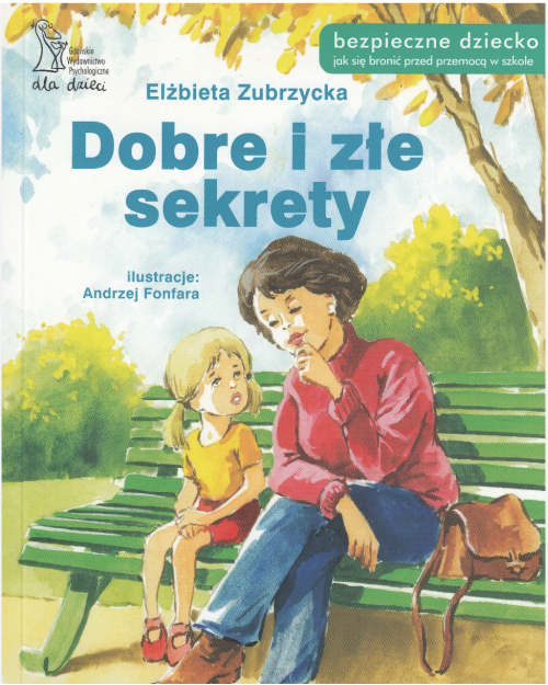 „Dobre i złe sekrety” Andrzej Fonfara, Elżbieta Zubrzycka.
