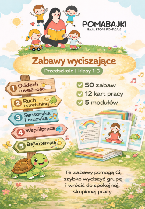 Zabawy Wyciszające Pomabajki