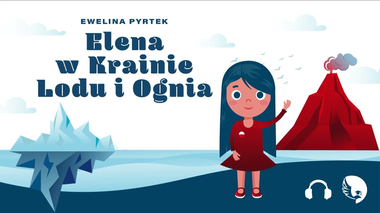 Audiobajka Elena w krainie Lodu i Ognia Pomabajki